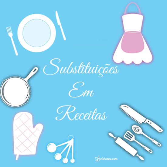 substuicoes-em-receita-como-fazer-